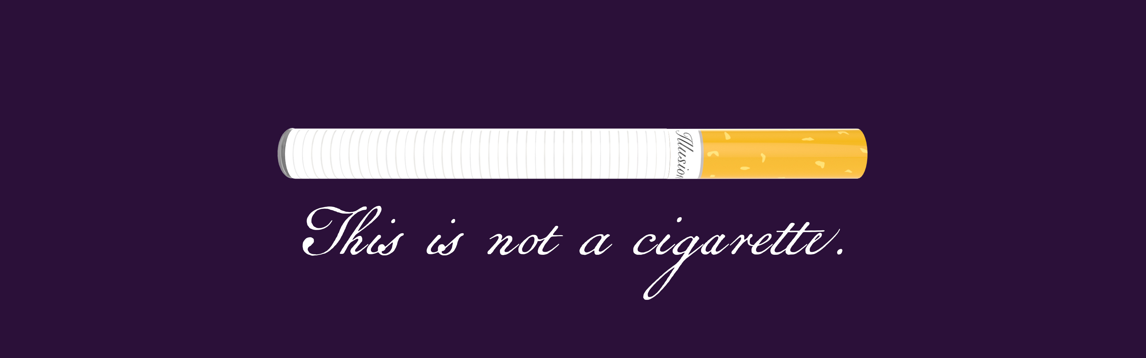This is not a cigerette